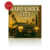 Hard Knock City Vol. I