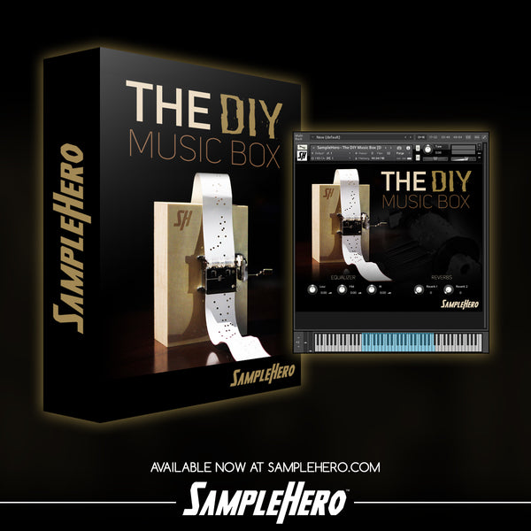 The DIY Music Box - SampleHero - Virtual Instruments